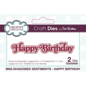 Creative Expressions Die, Mini Expressions - Happy Birthday, Shadowed Sentiments