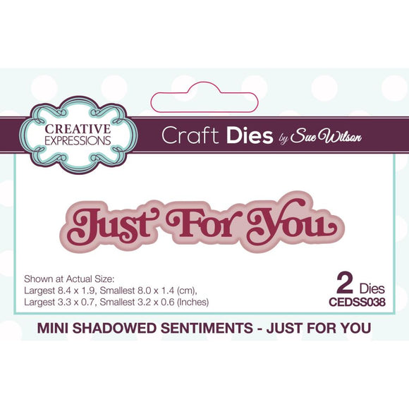 Creative Expressions Die, Mini Expressions - Mini Shadowed Sentiments - Just For You